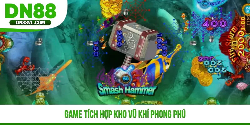Game tích hợp kho vũ khí phong phú