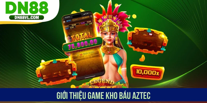 Giới thiệu game Kho Báu Aztec